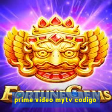 prime video mytv codigo